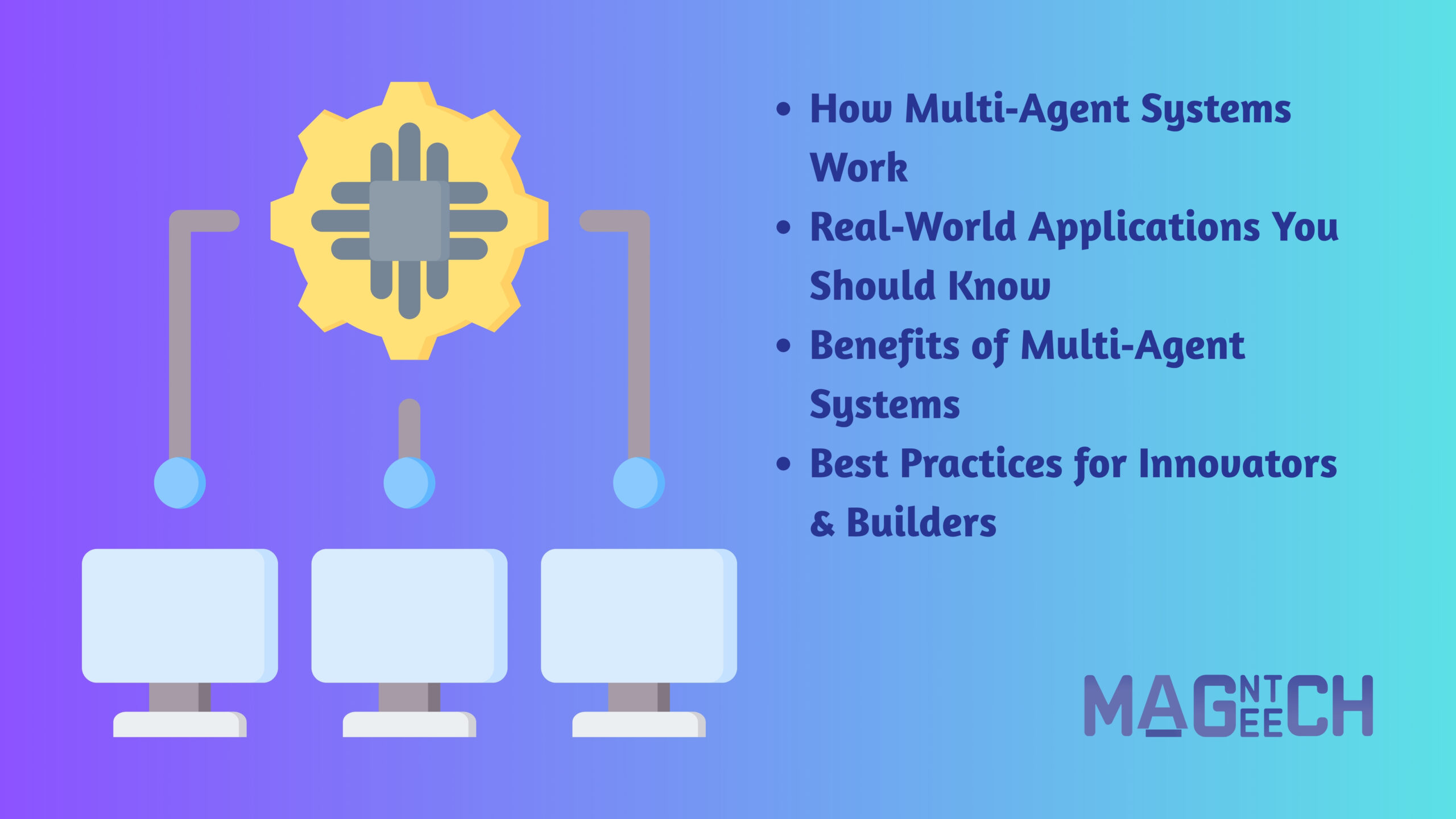 What Are Multi‑Agent Systems and Why They Matter in 2025
